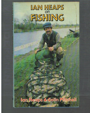 Ian Heaps on Fishing