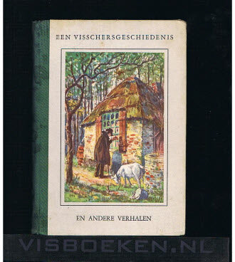 Een Visschersgeschiedenis en andere verhalen