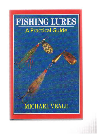Fishing lures - A Practical Guide