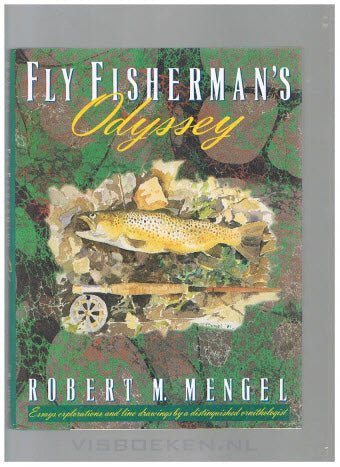 Fly Fisherman's Odyssey