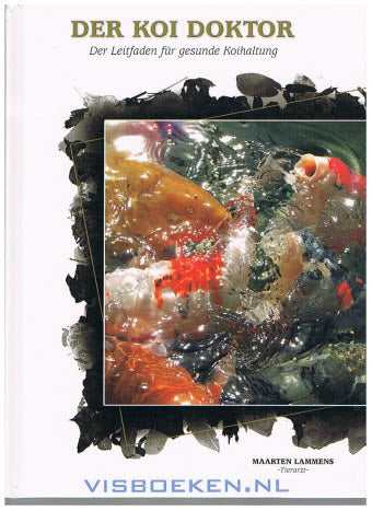 Der Koi Doktor (Signiertes Exemplar!)