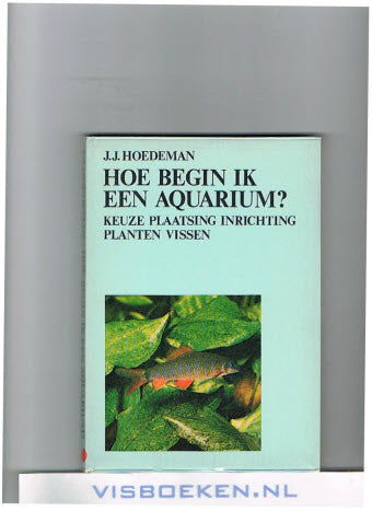 Hoe begin ik een Aquarium?