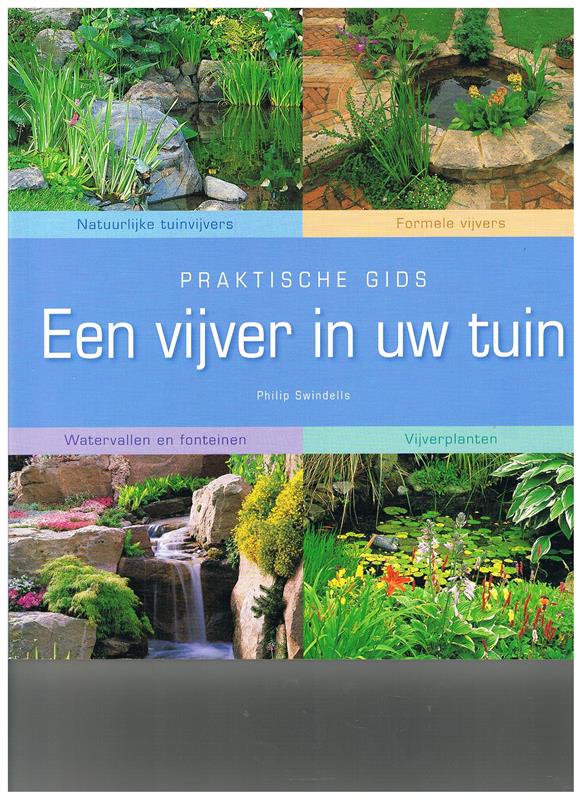 Praktische gids - een vijver in uw tuin