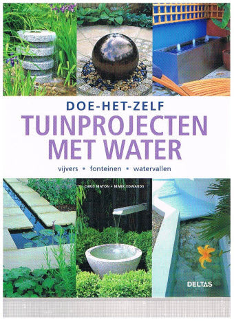 Doe het Zelf Tuinprojecten met Water