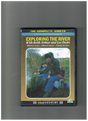 Exploring The River with Keith Arthur and Lee Deeks