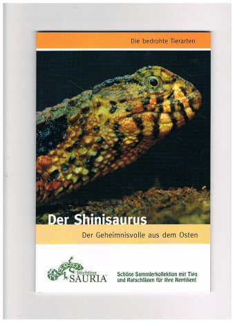 Der Shinisaurus ( Shini's )-- Der Geheimnisvolle aus dem Osten