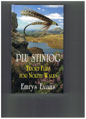 Plu Stiniog; Trout Flies For North Wales