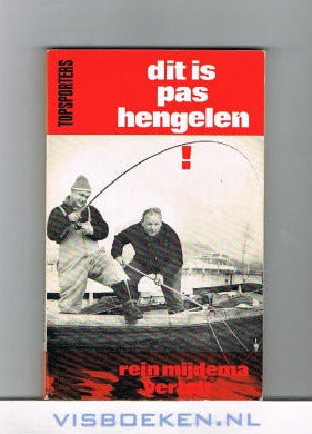 Dit is pas Hengelen -- Rein Mijdema vertelt