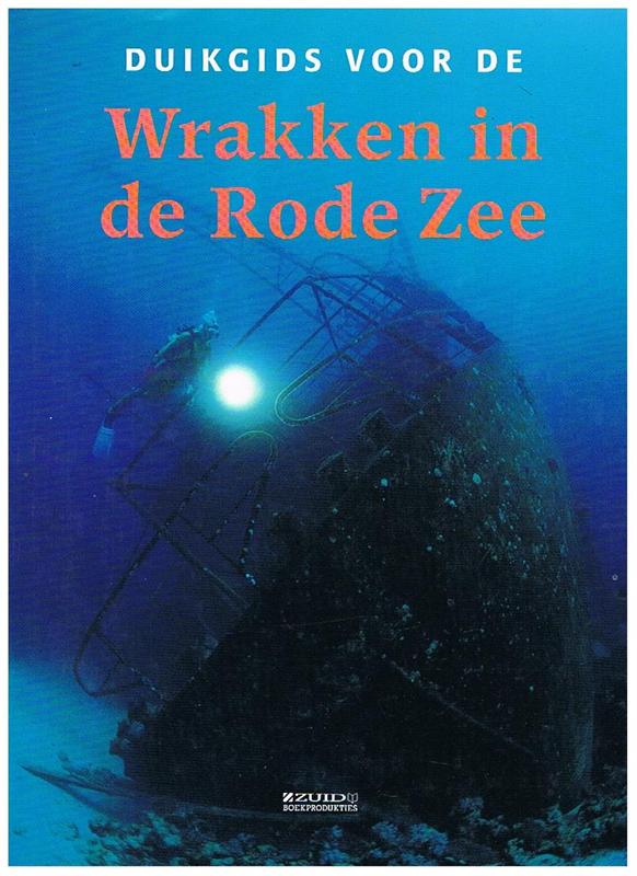 Duikgids voor de Wrakken in de Rode Zee