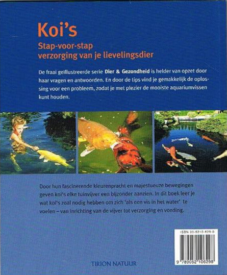 Koi's - Stap voor stap verzorging ( Koi karpers )