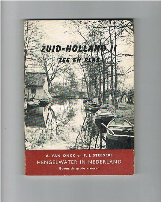 Hengelwater in Nederland - Zuid-Holland 2 - Zee en Plas