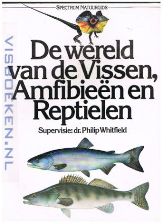 De Wereld van de Vissen, Amfibieen en Reptielen