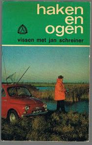 Haken en Ogen / Vissen met Jan Schreiner ( 2e druk )