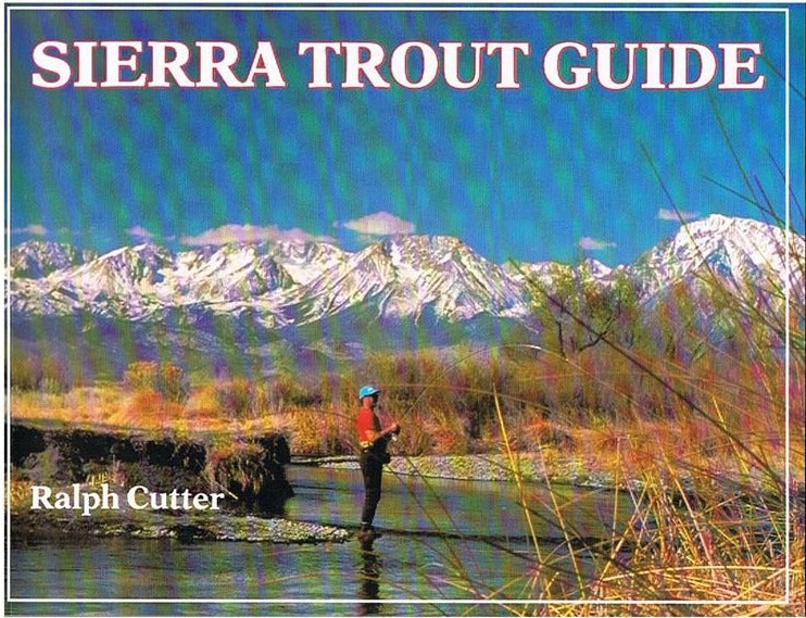 Sierra Trout Guide