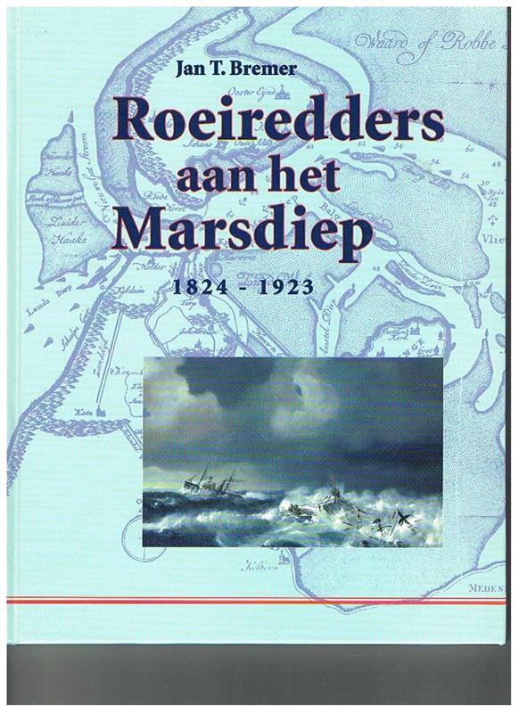 Roeiredders aan het Marsdiep 1824-1923