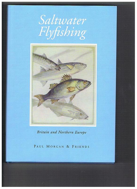 Saltwater Flyfishing -- Britain & Northern Europe
