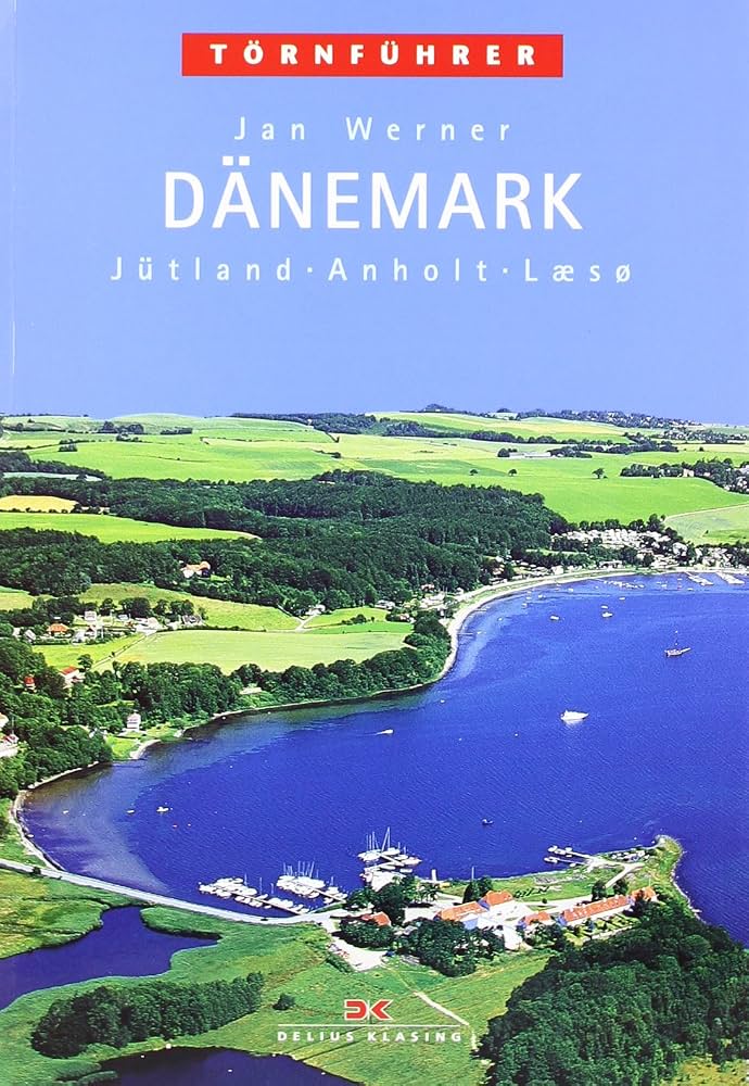 Törnführer Dänemark Bd. 1, Jütland, Anholt und Laesö