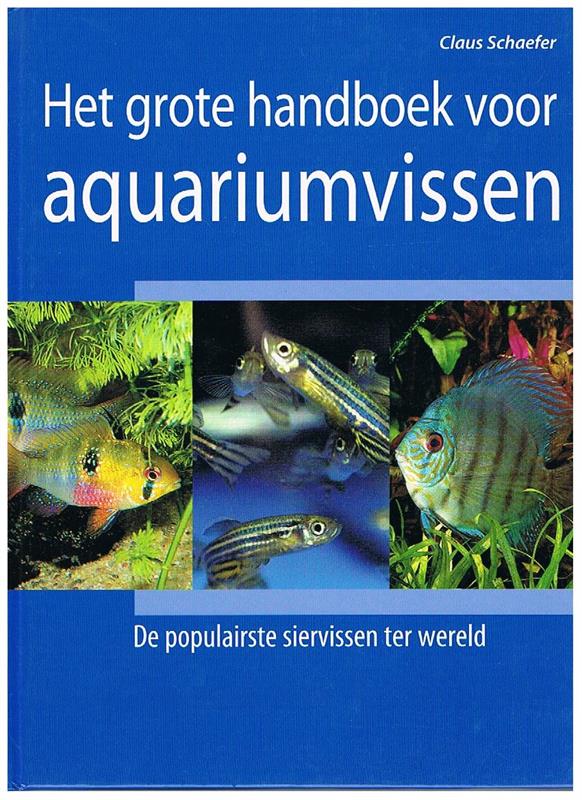 Het Grote Handboek voor Aquariumvissen