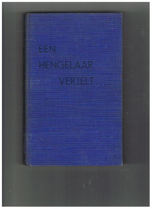 Een Hengelaar Vertelt...