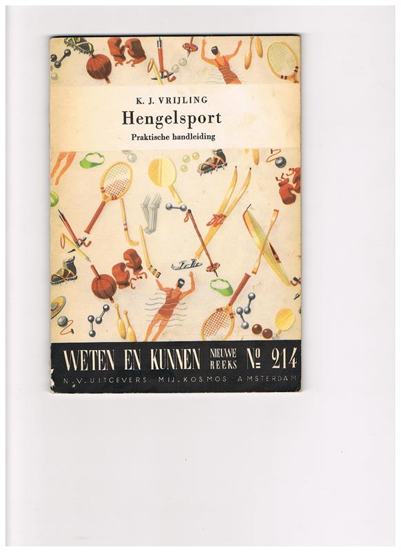 Hengelsport -- Praktische handleiding (1e druk 1960 )