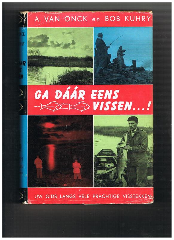 Ga daar eens vissen...!