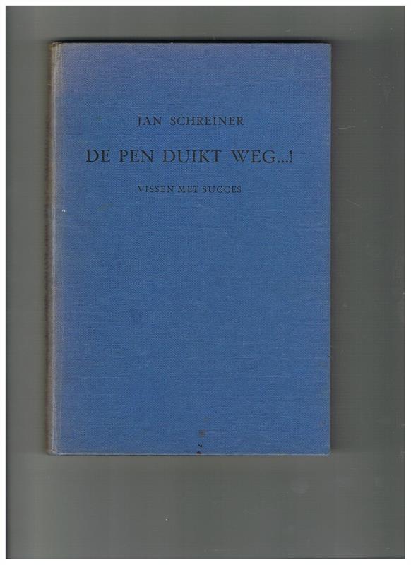 De Pen Duikt Weg....! Vissen met succes