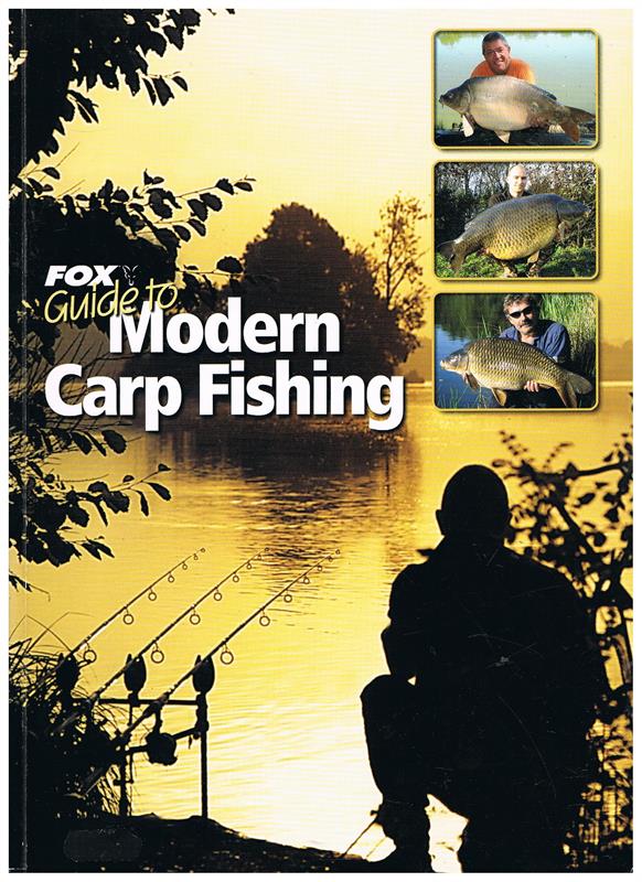 Fox Guide to Modern Carp Fishing