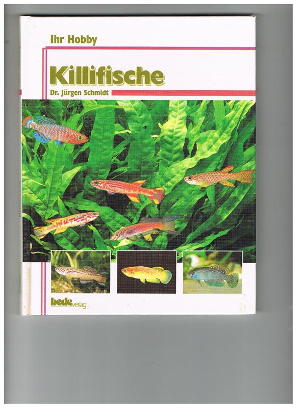 Killifische - Ihr Hobby Aquarienbuch Serie