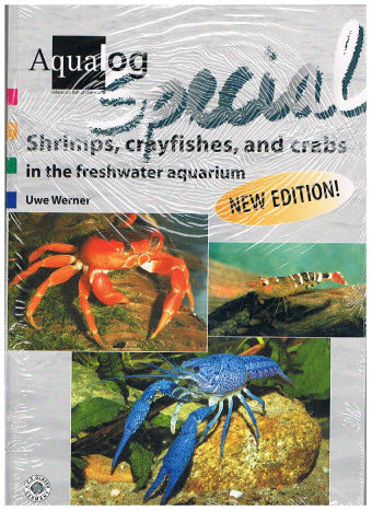 Shrimps, Crayfishes, and crabs in the feshwater aquarium