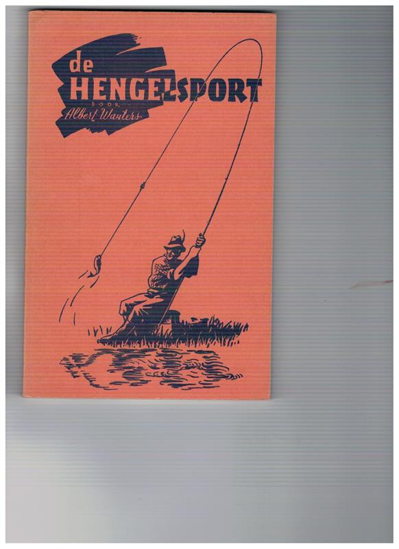 De Hengelsport ( 3e geheel herziene druk )