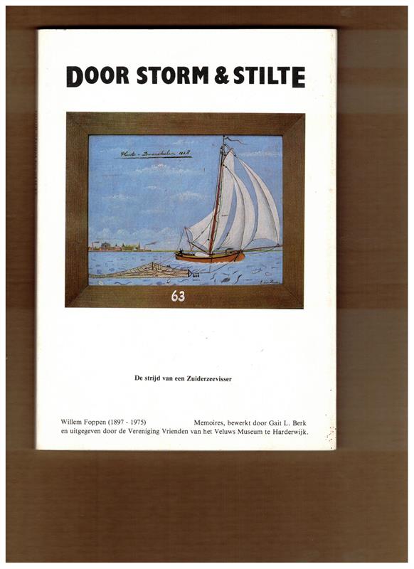Door storm en stilte - De strijd van een Zuiderzeevisser