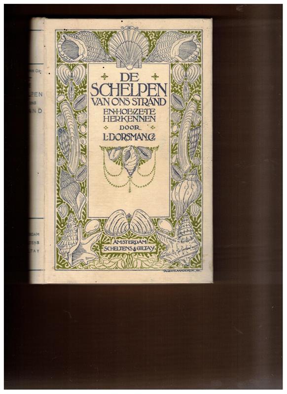 De Schelpen van ons strand - en hoe ze te herkennen. ( 1930? )