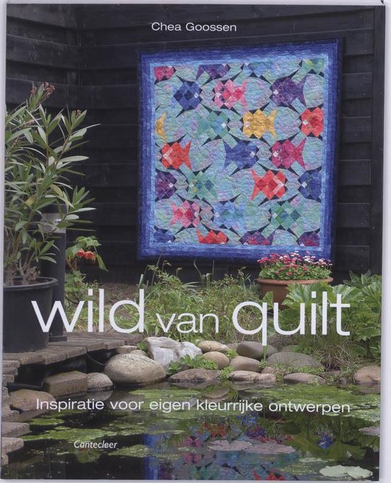 Wild Van Quilt  --  Inspiratie Voor Eigen Kleurrijke Ontwerpen