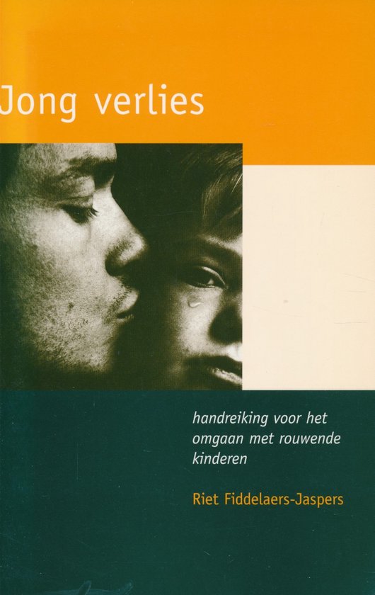 Jong Verlies handreiking voor het omgaan met rouwende kinderen