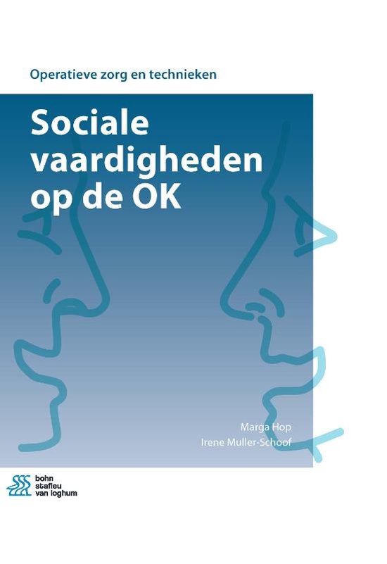 Operatieve Zorg En Technieken- Sociale Vaardigheden Op de Ok