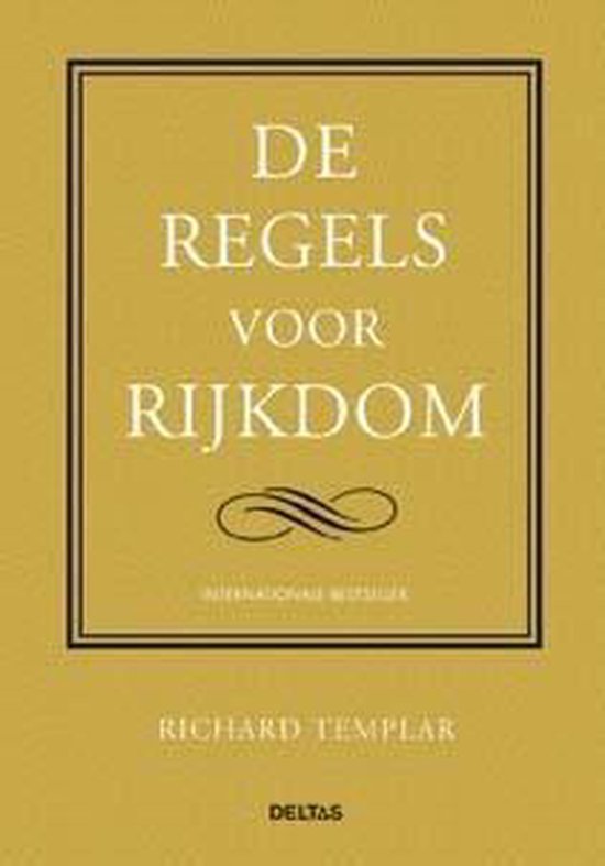 De regels van rijkdom
