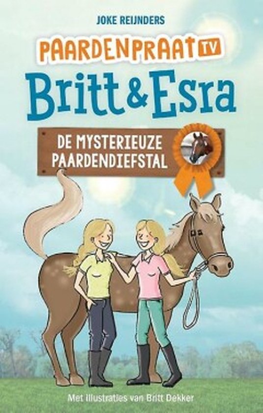 Paardenpraat tv Britt & Esra 3 - De mysterieuze paardendiefstal