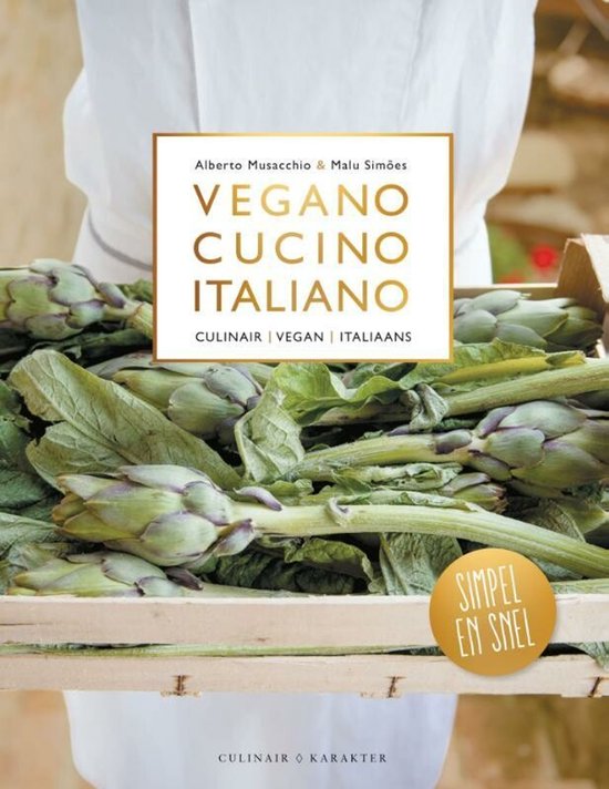 Vegano cucino italiano  --  De mooiste veganistische gerechten uit Italië