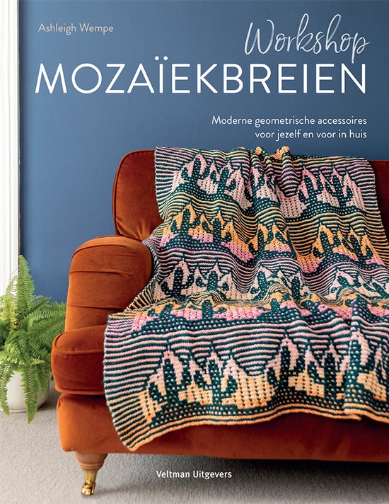 Workshop mozaïekbreien  --  Moderne geometrische accessoires voor jezelf en voor in huis