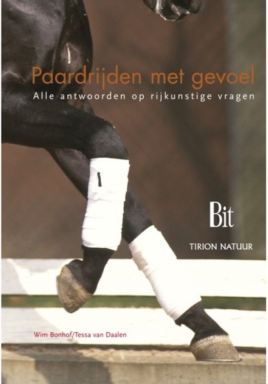 Paardrijden met gevoel  --  alle antwoorden op rijkunstige vragen