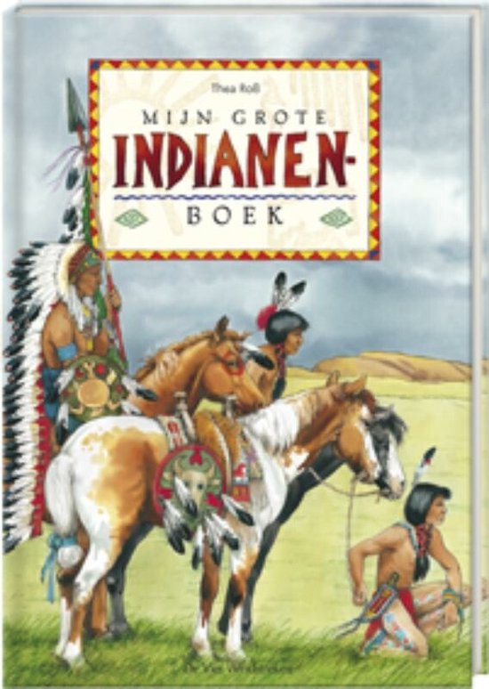 Mijn grote indianenboek Met Indianen Polsbandje