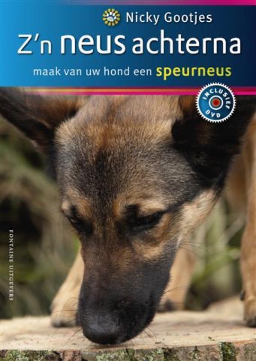 Z'n neus achterna maak van uw hond een SPEURNEUS