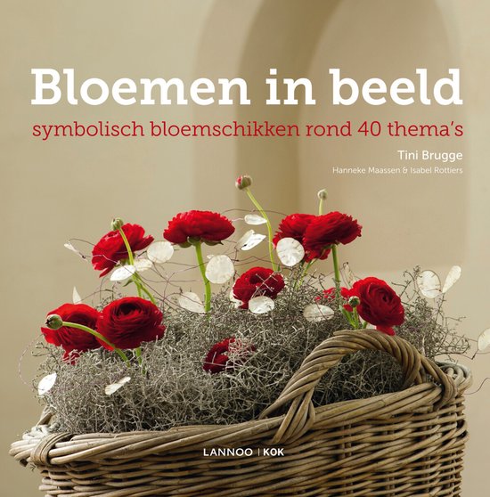 Bloemen in beeld --  Symbolisch bloemschikken rond 40 thema's