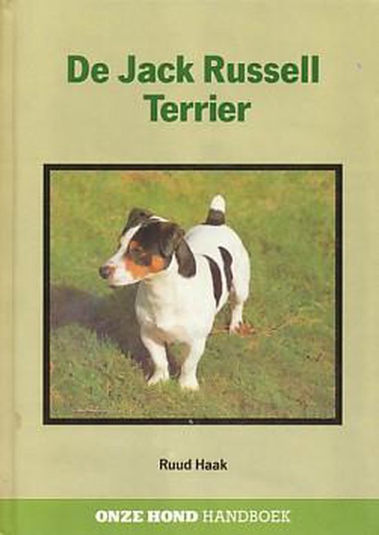 Onze hond handboek de jack russell terrier   --  Onze honden handboek