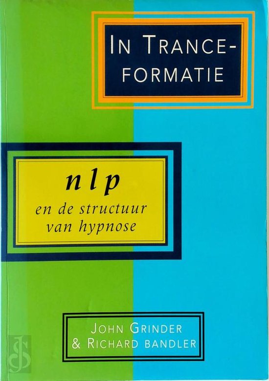 In tranche-formatie (servire) neuro-linguistisch programmere & hypnose