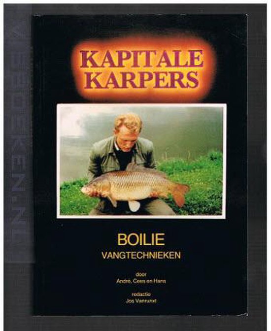 Kapitale karpers - Boilie vangtechnieken