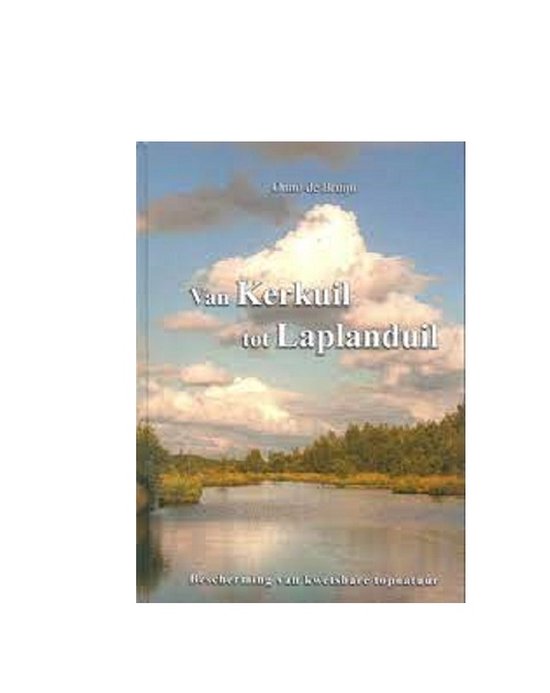 Van Kerkuil tot Laplanduil Bescherming van kwetsbare topnatuur