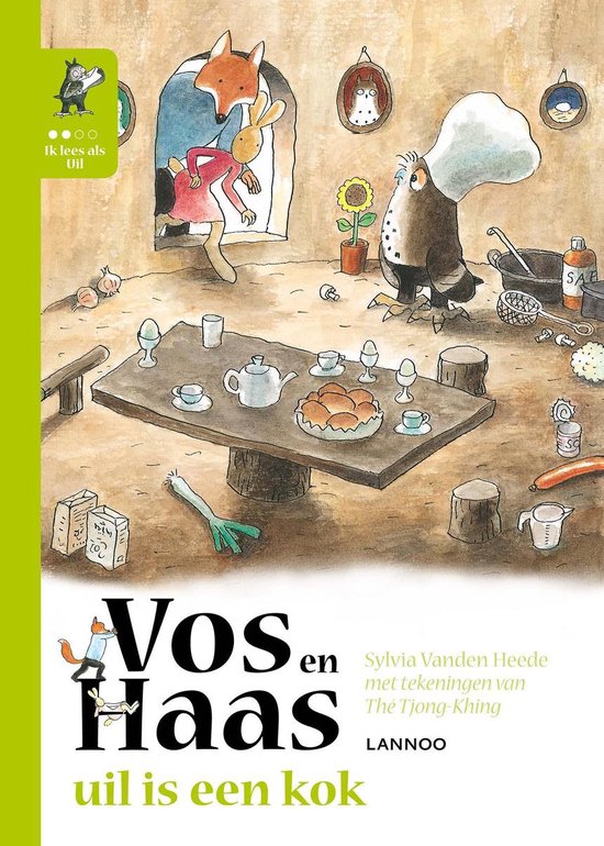 Vos en Haas  --  Uil is een kok.