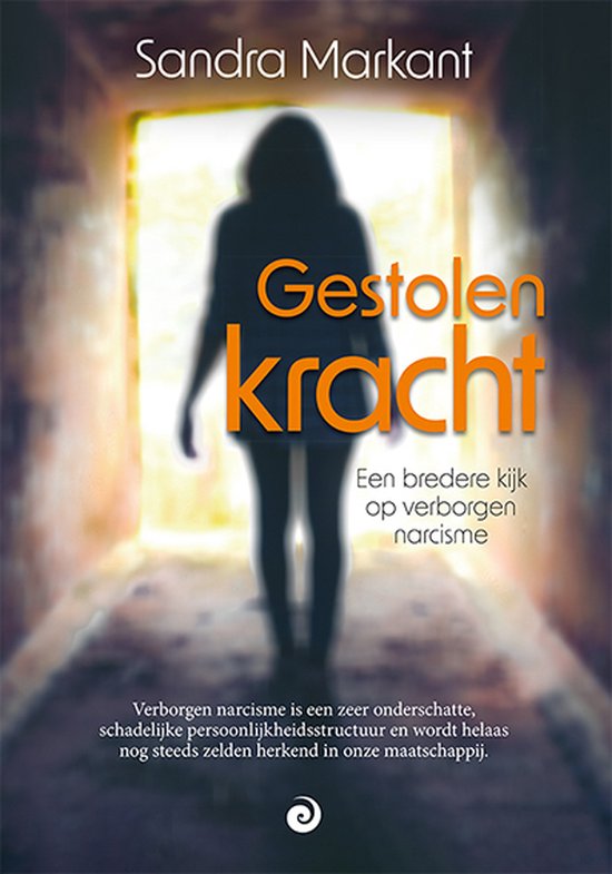 Gestolen kracht -- Een bredere kijk op verborgen narcisme