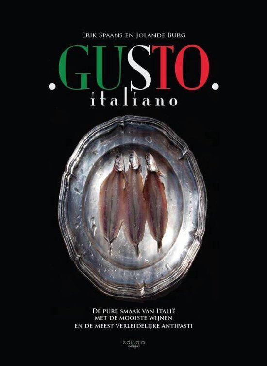 Gusto Italiano  --  de pure smaak van Italië met regionale wijnen en de verleidelijkste antipasti